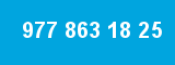 977 863 18 25 977 863 18 25